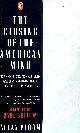 0140146822 ALLAN BLOOM, The Closing of the American Mind: How Higher Education Has Failed Democracy And Impoverished the Souls of Today's Students