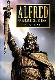 0750921056 PEDDIE, JOHN, Alfred: Warrior King
