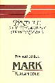 0851118712 COLE, ROBERT ALAN, Mark: An Introduction and Commentary: 2 (Tyndale commentaries series)