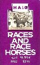  ANON., Haig Races And Race Horses 1982 : Flat Edition