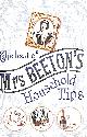  MRS BEETON, The Best Of Mrs Beeton's Household Tips
