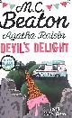034913507X BEATON, M.C., Agatha Raisin: Devil's Delight