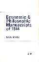 0853152136 MARX, KARL, Economic and Philosophic Manuscripts of 1844
