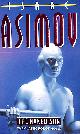 0586010165 ASIMOV, ISAAC, The Naked Sun (Robot Series): 2/4 (Robot Series)