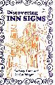 0852630549 LAMB, CADBURY; WRIGHT, GORDON, Inn Signs (Discovering S.)