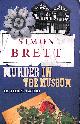 0330445286 BRETT, SIMON, Murder in the Museum: The Fethering Mysteries