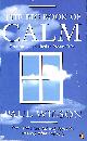 0140282378 WILSON, PAUL, The Big Book of Calm: Over 100 Successful Techniques For Relaxing Mind And Body[Previously Entitled'instant Calm']