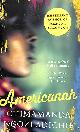 000735634X CHIMAMANDA NGOZI ADICHIE, Americanah: Chimamanda Ngozi Adichie