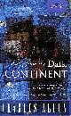 0349104980 ALLEN, CHARLES, Tales From the Dark Continent: Images of British Colonial Africa in the Twentieth Century