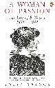 0140113088 BRIGGS, JULIA, A Woman of Passion: The Life of e. Nesbit,1858-1924