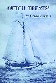 0952427311 DIXON, WINIFRED, Dutch Treats: Sailing to Holland 1959-1979