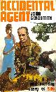 0850520371 GOLDSMITH, JOHN, Accidental agent