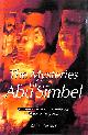 9774246233 HAWASS, ZAHI A., The Mysteries of Abu Simbel: Ramesses II and the Temples of the Rising Sun