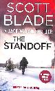 195592421X BLADE, SCOTT, The Standoff: 12 (Jack Widow)