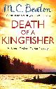 1472103025 M.C. BEATON, Death of a Kingfisher (Hamish Macbeth)