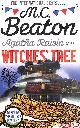 1472117360 M.C. BEATON, Agatha Raisin and the Witches' Tree