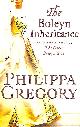 0007190336 GREGORY, PHILIPPA, The Boleyn Inheritance