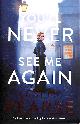 0718189337 PEARSE, LESLEY, You'll Never See Me Again. First Edition
