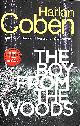 1529123828 COBEN, HARLAN, The Boy from the Woods. First Edition