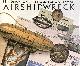 022401384X DEIGHTON, LEN; SCHWARTZMAN, ARNOLD, Airshipwreck
