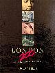 0920298982 MILLER-ORLO, London 200: An Illustrated History