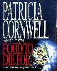 0316859567 PATRICIA CORNWELL; MARLENE BROWN, Food to Die For: Secrets from Kay Scarpetta's Kitchen
