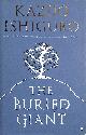 0571315038 ISHIGURO, KAZUO, The Buried Giant