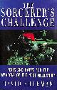 0340602007 SHUKMAN, DAVID, The Sorcerer's Challenge: Fears and Hopes for the Weapons of the Next Millennium (Teach Yourself)