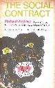 0002117908 ARDREY, ROBERT, Social Contract: A Personal Inquiry into the Evolutionary Sources of Order and Disorder