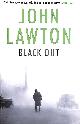 1611855926 LAWTON, JOHN, Black Out (Inspector Troy series, 1)