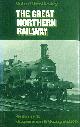 0713415924 WROTTESLEY, ARTHUR JOHN FRANCIS, Great Northern Railway Volume II Expansion and Completion