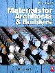 1856175197 LYONS, ARTHUR, Materials for Architects and Builders