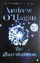 0571273645 O'HAGAN, ANDREW, The Illuminations