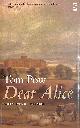 1844714160 POW, TOM, Dear Alice: Narratives of Madness (Salt Modern Poets)