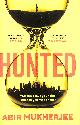 1787302725 MUKHERJEE, ABIR, Hunted