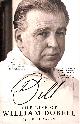 1925030547 BEVAN, SCOTT, Bill: The Life Of William Dobell