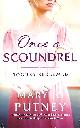 1800329776 PUTNEY, MARY JO, Once a Scoundrel: A stunning and sweeping historical Regency romance (Rogues Redeemed, 3)