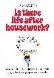 0905521617 ASLETT, DON, Is There Life After Housework?