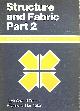 0713405236 FOSTER, JACK STROUD; HARINGTON, RAYMOND; MITCHELL, G.A.; MITCHELL, A. M., Structure and Fabric (Pt. 2) (Building Construction)