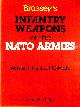 0904609340 , Infantry Weapons of the N. A. T. O. Armies