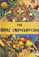  ANON, The Home Encyclopedia