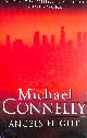 0752821377 CONNELLY, MICHAEL, Angel's Flight, Signed