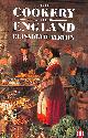 0140468196 ELISABETH AYRTON, The Cookery of England, Being a Collection of Recipes For Traditional Dishes of All Kinds from the Fifteenth Century to the Present Day, with Notes On Their Social And Culinary Background