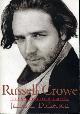 082567283X DICKERSON, JAMES L, Russell Crowe : The Unauthorised Biography