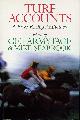085493247X ARMYTAGE, GEE AND SEABROOK, MIKE (EDITORS), Turf Accounts : A Prize Racing Anthology