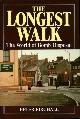 1854093983 BIRCHALL, PETER, Longest Walk : The World of Bomb Disposal (SIGNED By AUTHOR)