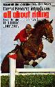 0090987500 JOHNSON. DOROTHY, All about Riding : Learn to Ride - and Ride Well