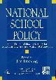 1853463965 DOCKING, JIM (EDITOR), National School Policy : Major Issues in Education Policy for Schools in England and Wales, 1979 Onwards