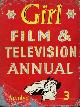  MILLER, MAUD, Girl Film and Television Annual No. 3