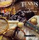 1902322002 DUNKLEY, CHRISTOPHER, Tennis : Nostalgia / Playing the Game : 2 Volume Set